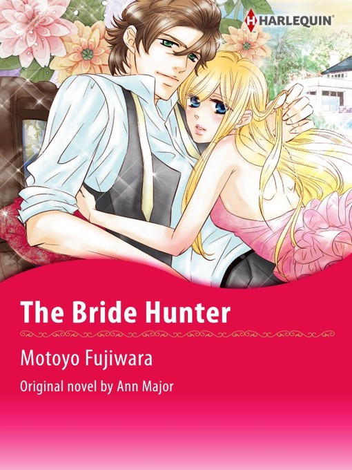 Title details for The Bride Hunter by Ann Major - Available